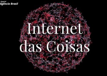 Internet das Coisas: saiba como essa tecnologia pode afetar sua vida