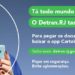 Detran.RJ faz campanha para estimular uso dos documentos digitais dos veículos