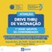 Quatis fará drive thru nesta segunda para vacinar grupos com comorbidades