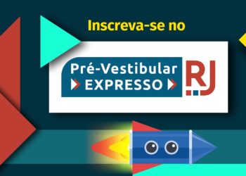 Pré-Vestibular Expresso da Fundação Cecierj está com inscrições abertas