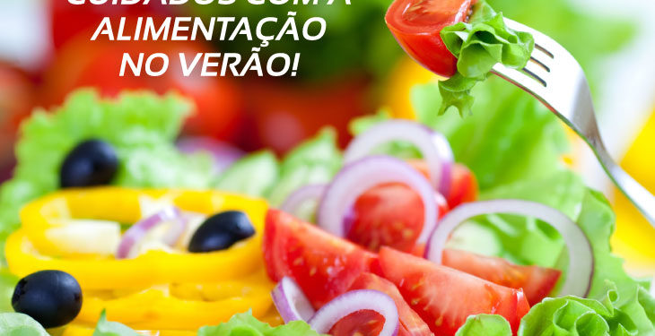 Cuidados com a alimentação durante o verão podem garantir uma vida saudável