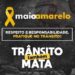 O Maio é Amarelo, mas o Alerta é Vermelho