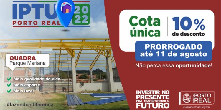 Porto Real prorroga prazo para pagamento do IPTU em cota única