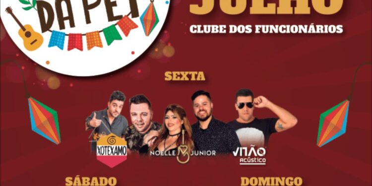 Clube dos Funcionários confirma mais uma edição do Arraiá da PET