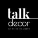 Talk Decor acontece nesta terça em Volta Redonda