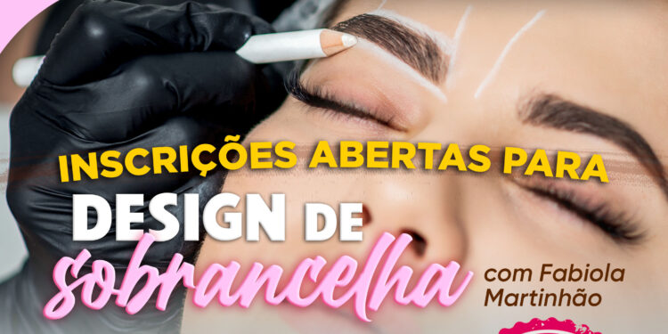 Pinheiral abre inscrições gratuitas para oficina de Design de Sobrancelha