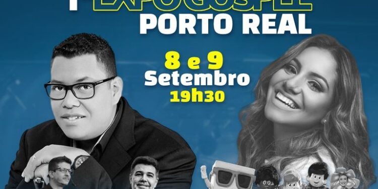 Porto Real realizará 1ª Expo Gospel em setembro
