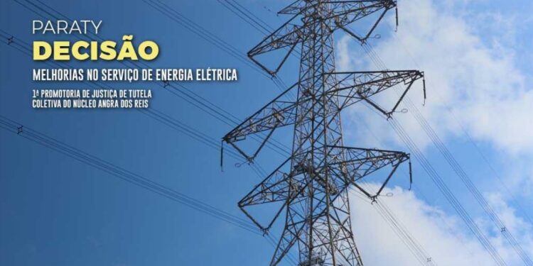 Liminar da Justiça obriga Enel a regularizar fornecimento de energia em Paraty