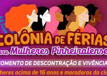 Pinheiral abre inscrições para Colônia de Férias para mulheres