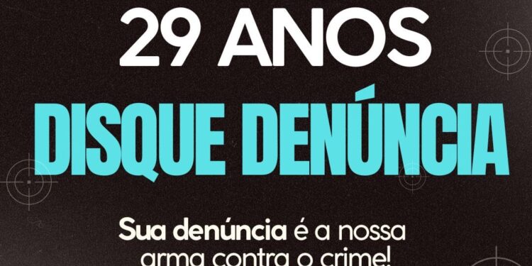Disque Denúncia volta a oferecer atendimento 24 horas em comemoração aos seus 29 anos de serviços