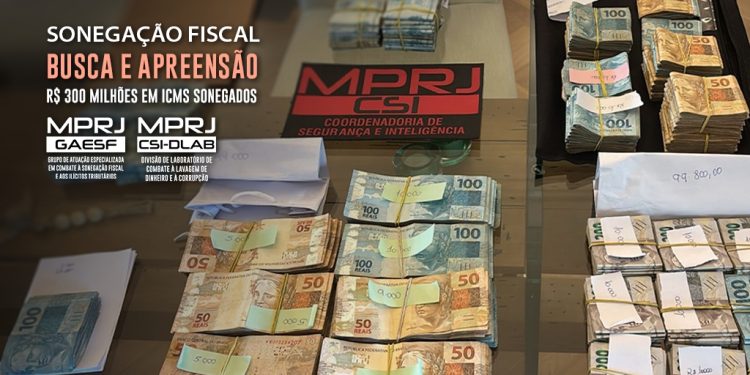 MPRJ cumpre mandados contra integrantes de empresa atacadista por sonegação de mais de R$ 300 milhões em ICMS