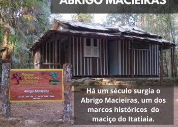 Abrigo Macieiras completa 100 anos e se consolida como símbolo histórico do Parque Nacional do Itatiaia