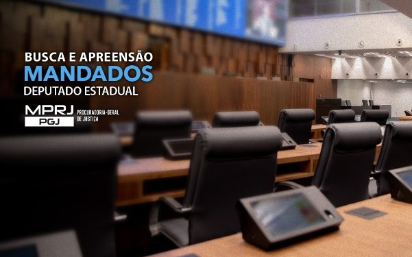 MPRJ mira deputado estadual e ex-vereador em investigação sobre suposta ligação com facção criminosa
